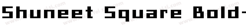 Shuneet Square Bold字体转换